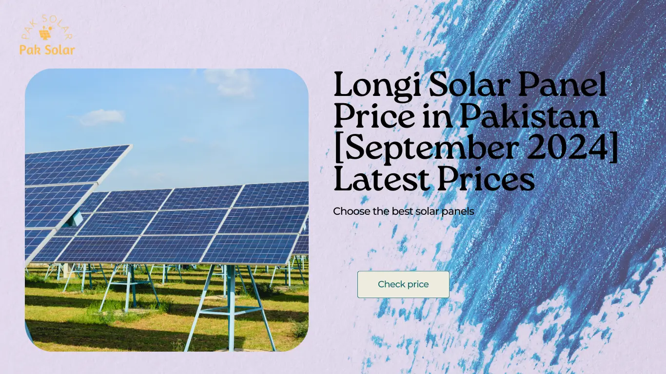 Longi Solar Panel Price in Pakistan